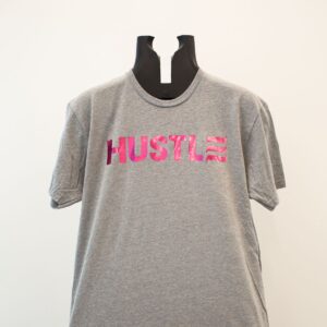 Pink “Hustle” on Grey